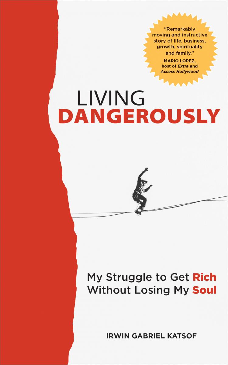 From Rabbi to Global Investor: ‘Living Dangerously’ Explores the Journey from Spiritual Collapse to Soulful Success