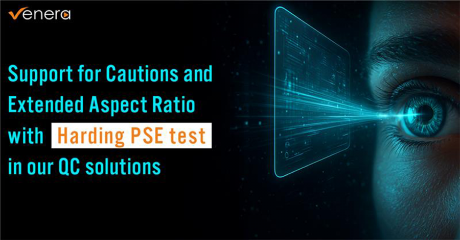 Venera Technologies announces the support for Cautions & Extended Aspect ratio with Harding FPA PSE test